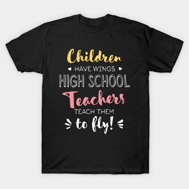 High School Teacher Gifts - Beautiful Wings Quote T-Shirt by BetterManufaktur